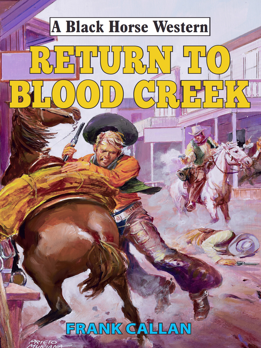 Title details for Return to Blood Creek by Frank Callan - Available